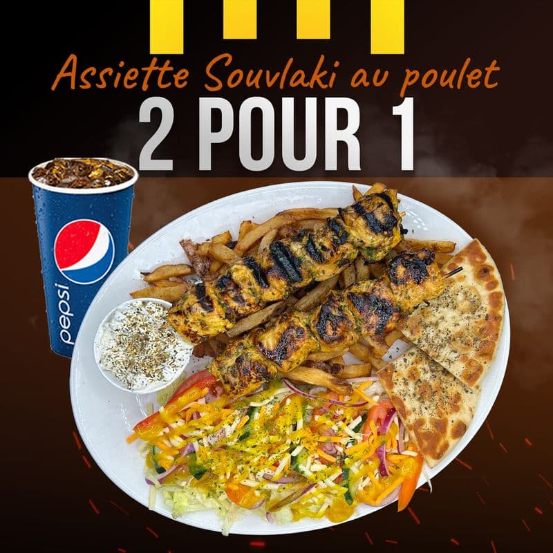 2 pour 1 - Assiette Souvlaki au poulet + Breuvages