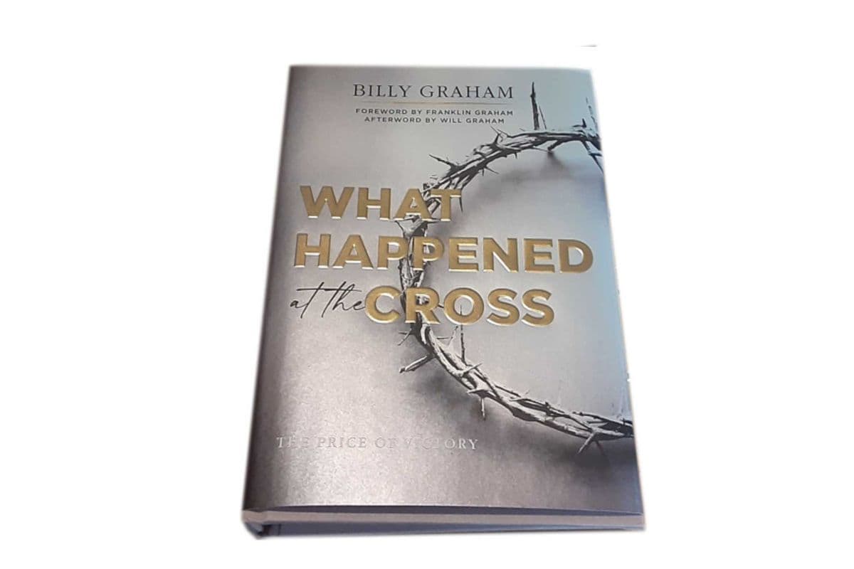 What Happened At The Cross - Billy Graham