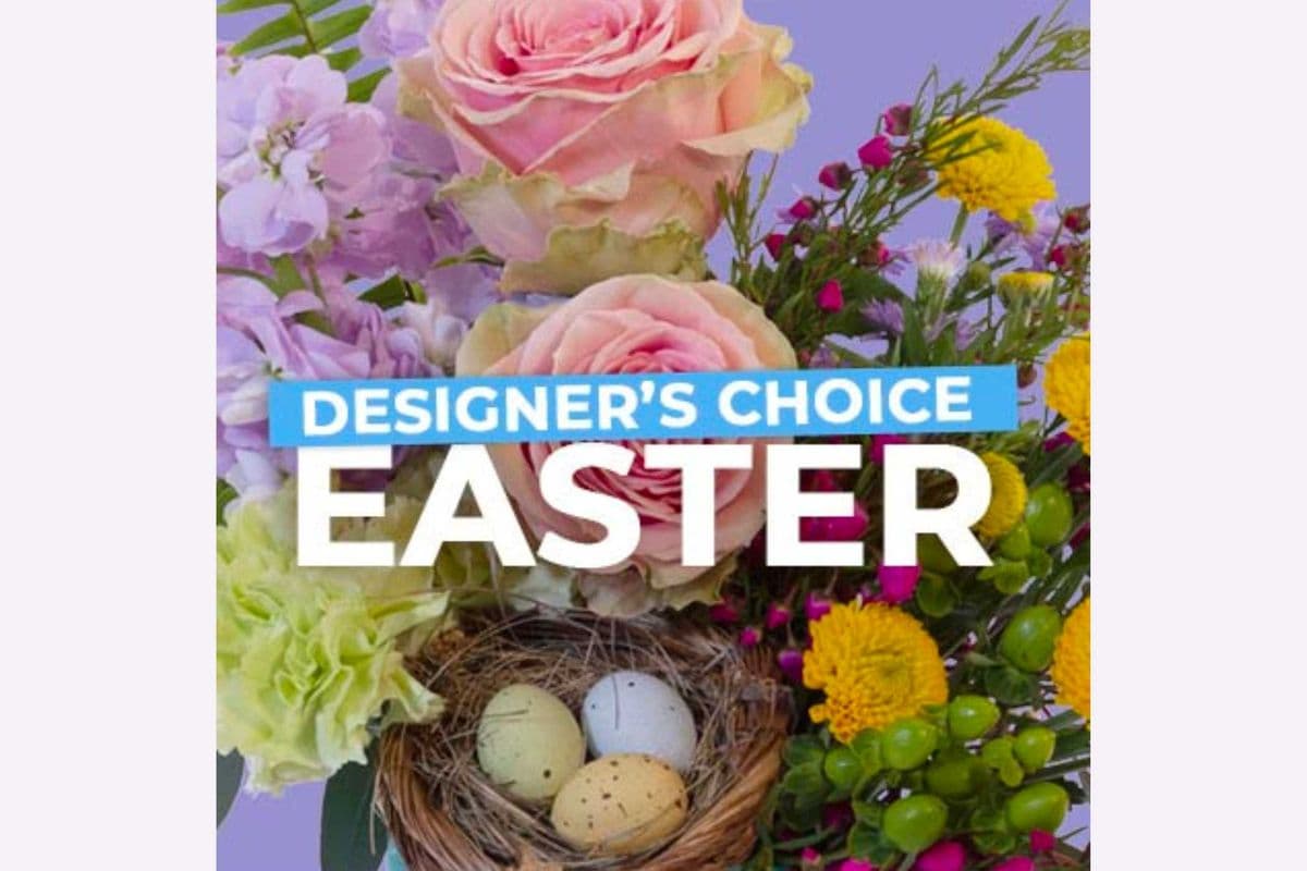 Easter Florals Designer's Choice