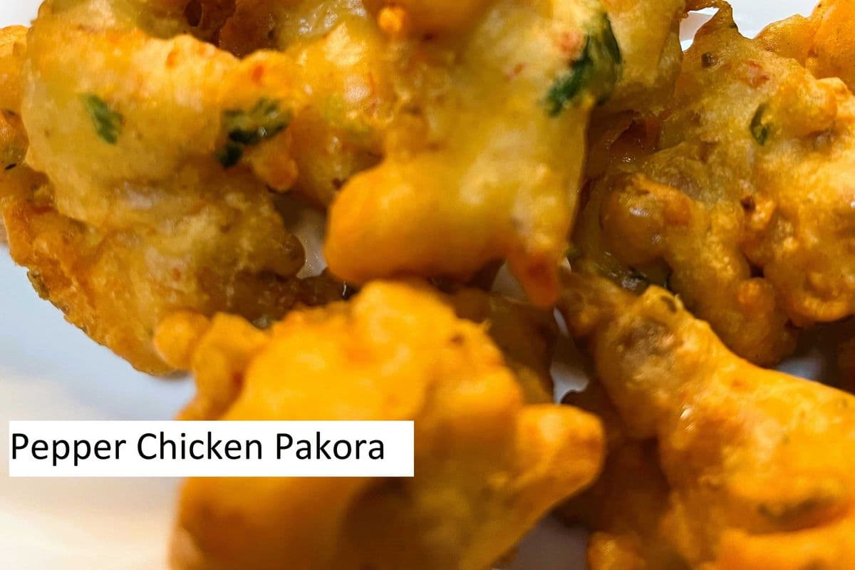 🌶 Pepper Chicken Pakora