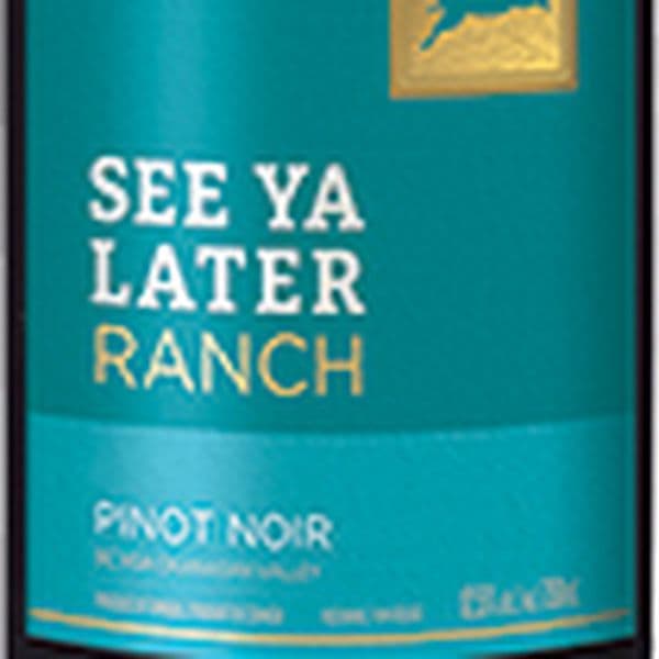 See Ya Later Pinot Noir