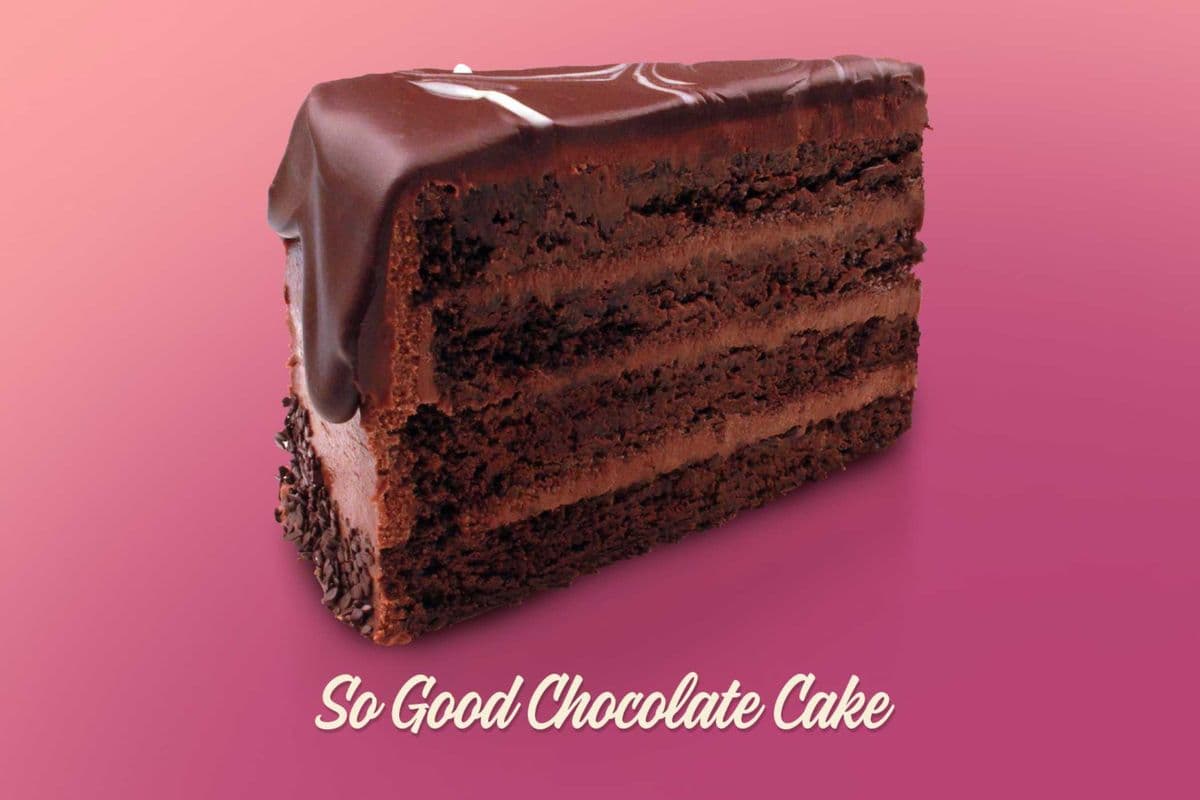 So Good Chocolate Cake