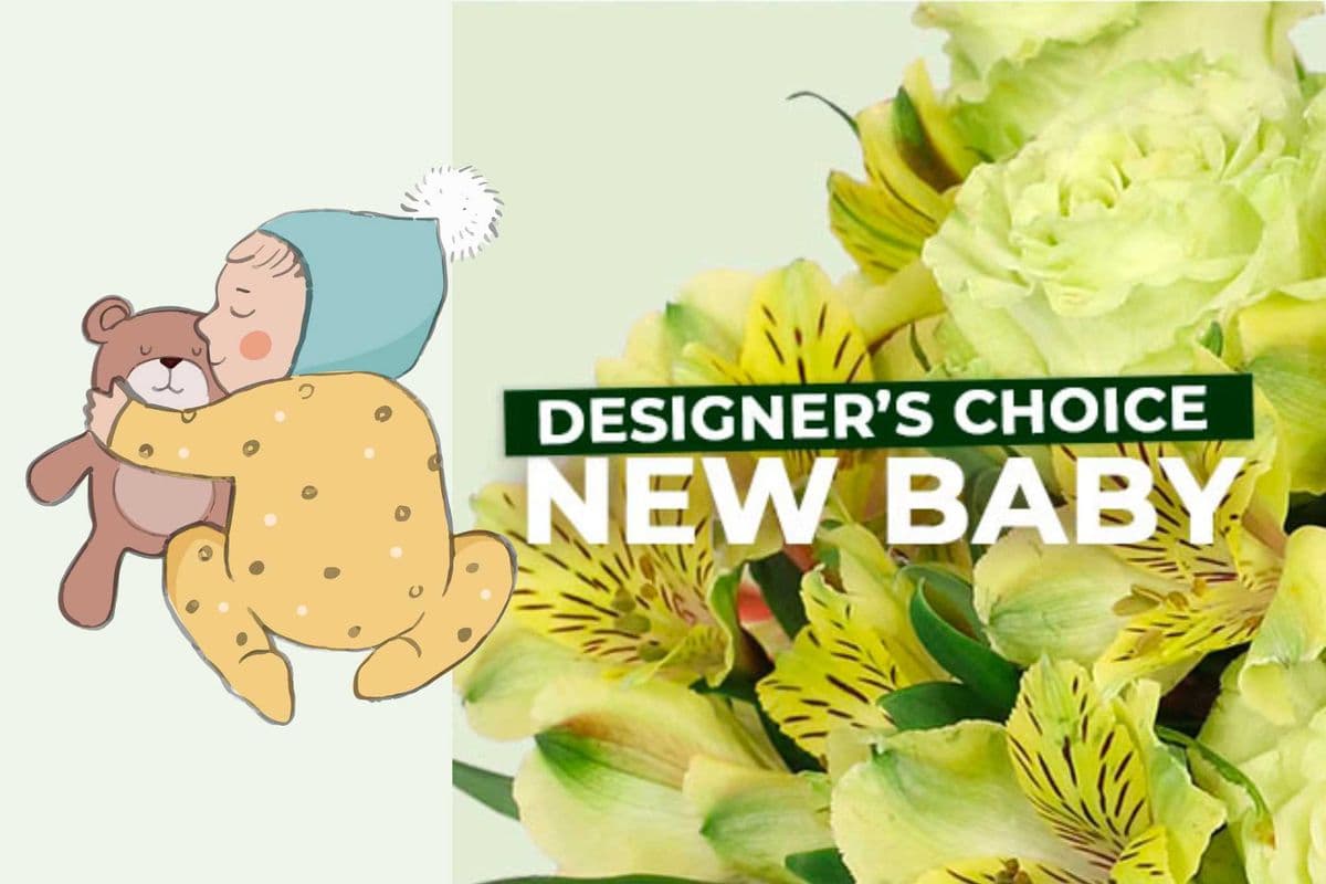 New Baby Flowers Designer's Choice