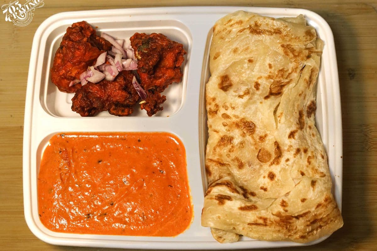 Porotta, Butter chicken and Chicken 65 (705 Special)