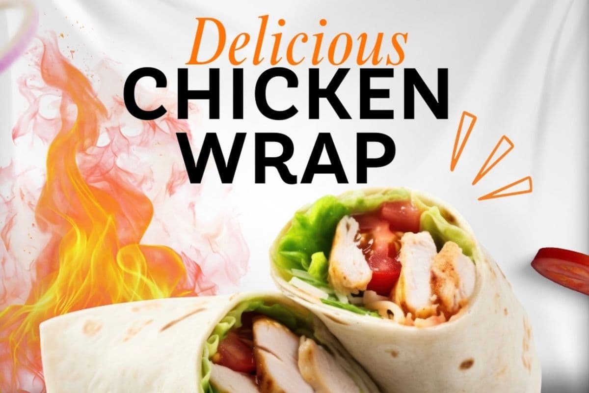 Delicious Chicken Wrap