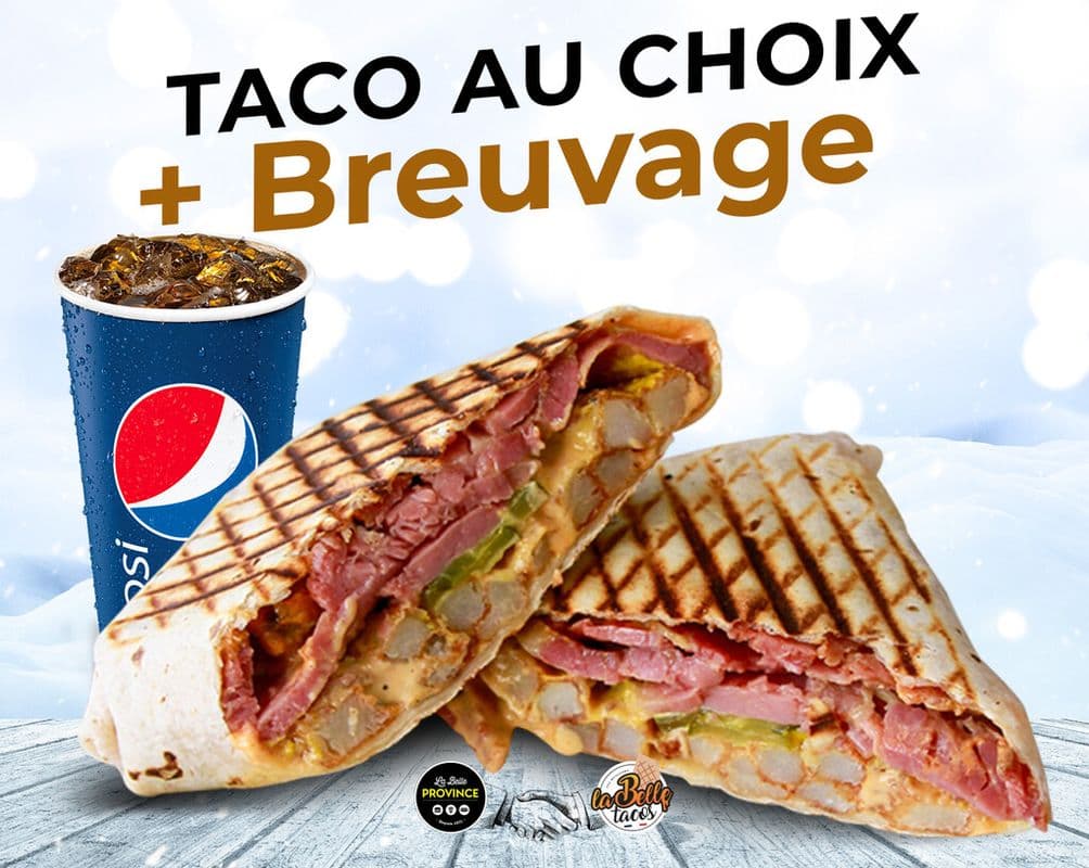 Promo - Un Taco au choix + Un breuvage