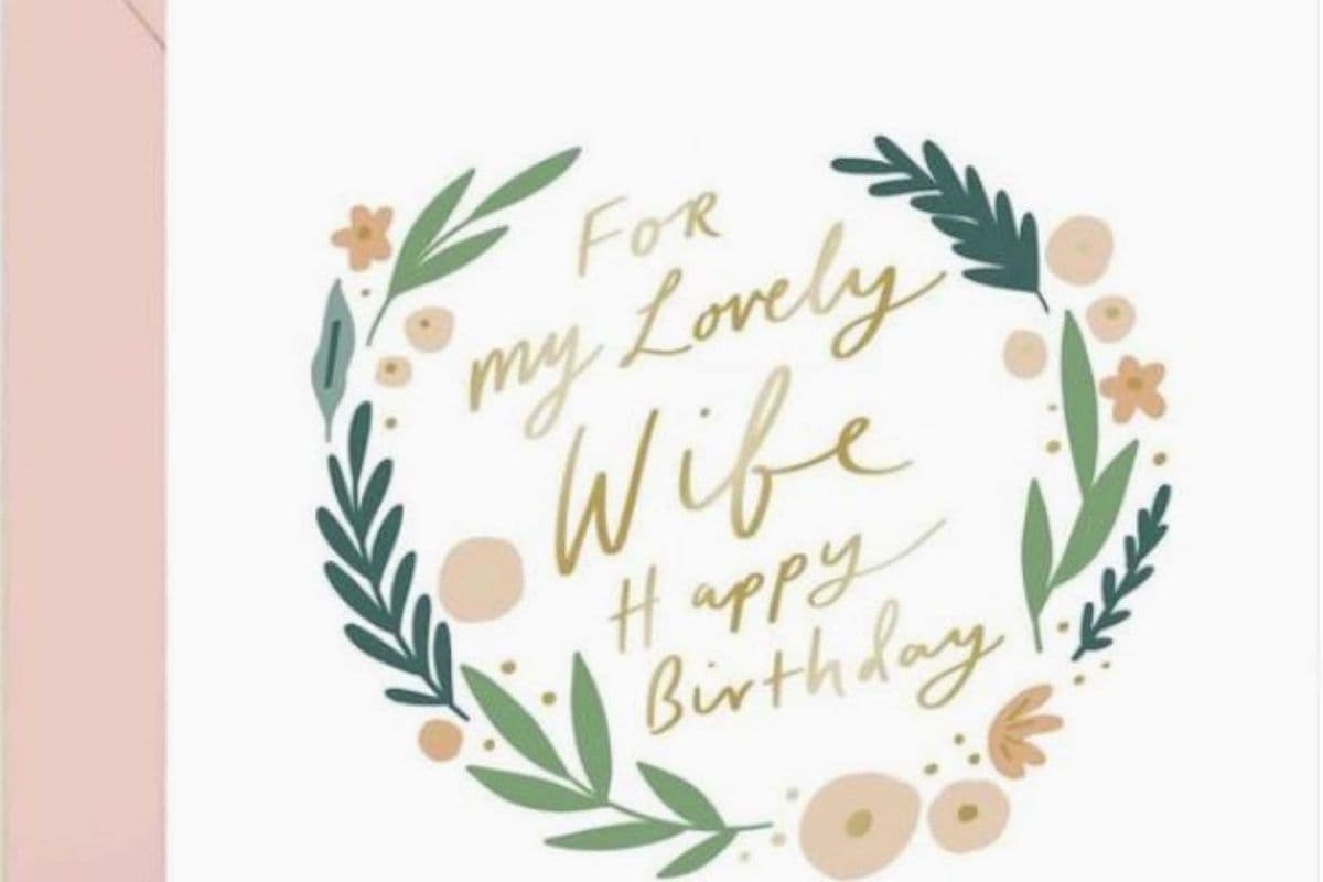 'For My Lovely Wife Happy Birthday' Greeting Card